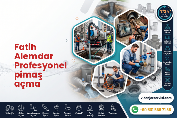 Fatih Alemdar Profesyonel pimaş açma