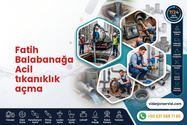 Fatih Balabanağa Acil tıkanıklık açma