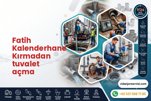 Fatih Kalenderhane Kırmadan tuvalet açma