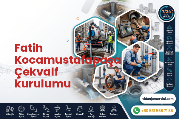 Fatih Kocamustafapaşa Çekvalf kurulumu