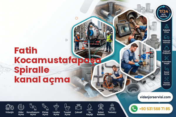Fatih Kocamustafapaşa Spiralle kanal açma