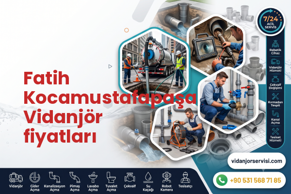 Fatih Kocamustafapaşa Vidanjör fiyatları