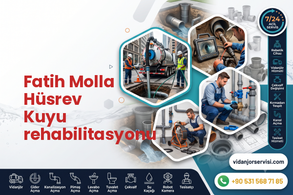 Fatih Molla Hüsrev Kuyu rehabilitasyonu