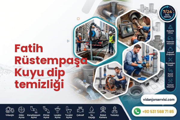 Fatih Rüstempaşa Kuyu dip temizliği