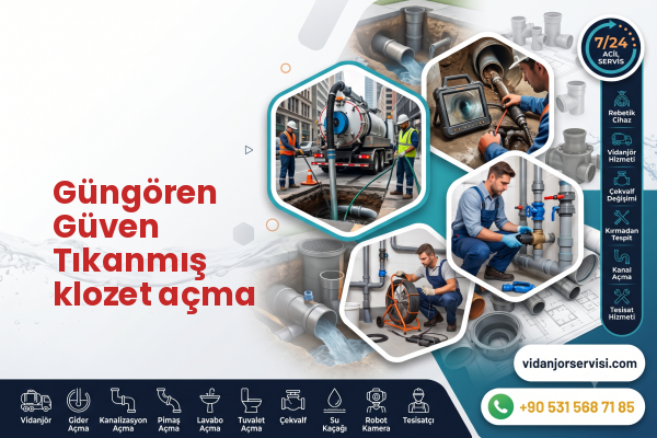 Güngören Güven Tıkanmış klozet açma