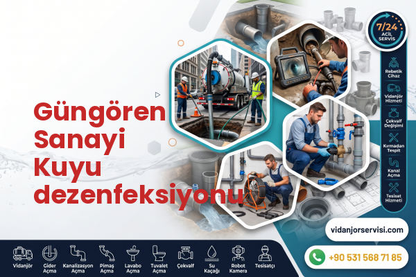 Güngören Sanayi Kuyu dezenfeksiyonu