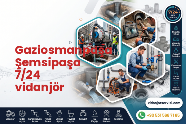 Gaziosmanpaşa Şemsipaşa 7/24 vidanjör