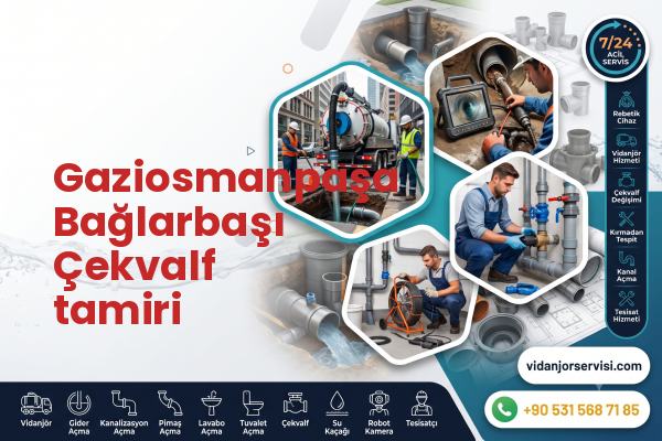 Gaziosmanpaşa Bağlarbaşı Çekvalf tamiri