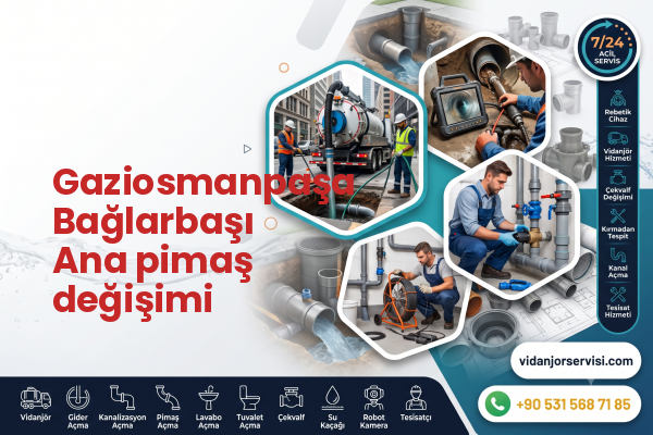 Gaziosmanpaşa Bağlarbaşı Ana pimaş değişimi