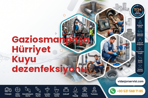 Gaziosmanpaşa Hürriyet Kuyu dezenfeksiyonu