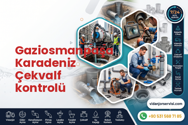 Gaziosmanpaşa Karadeniz Çekvalf kontrolü