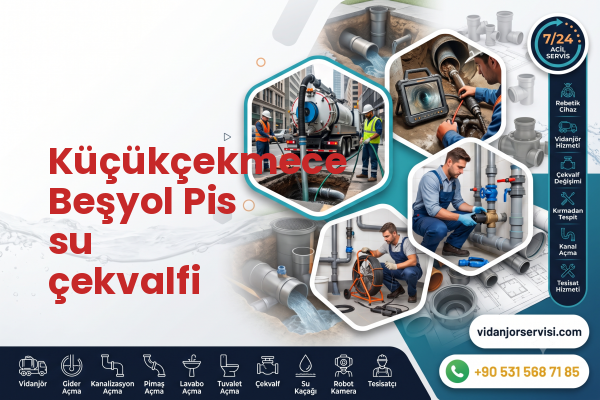 Küçükçekmece Beşyol Pis su çekvalfi