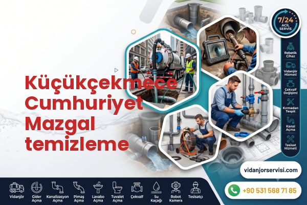Küçükçekmece Cumhuriyet Mazgal temizleme