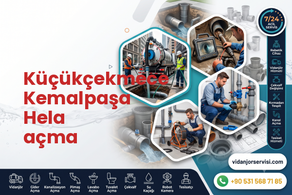 Küçükçekmece Kemalpaşa Hela açma