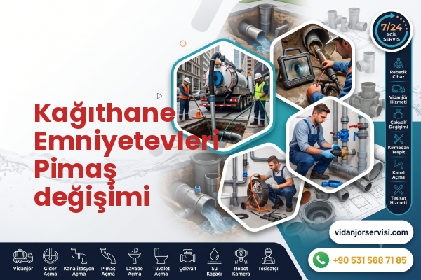 Kağıthane Emniyetevleri Pimaş değişimi