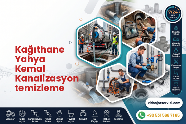 Kağıthane Yahya Kemal Kanalizasyon temizleme
