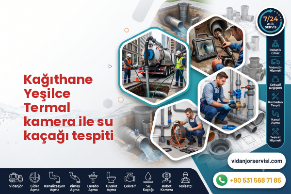 Kağıthane Yeşilce Termal kamera ile su kaçağı tespiti