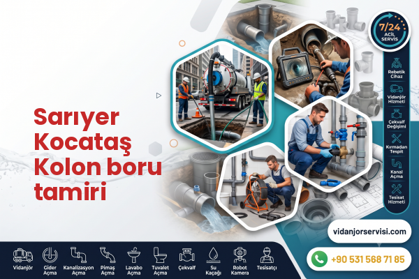 Sarıyer Kocataş Kolon boru tamiri