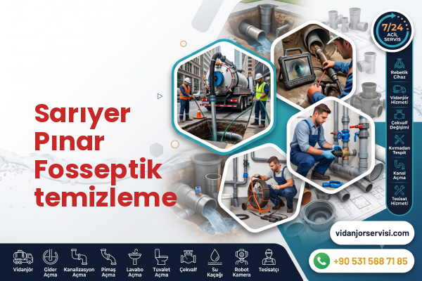 Sarıyer Pınar Fosseptik temizleme