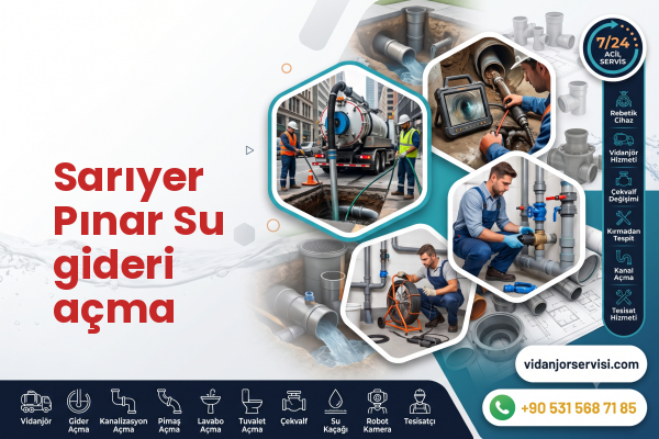 Sarıyer Pınar Su gideri açma