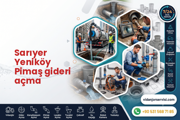 Sarıyer Yeniköy Pimaş gideri açma