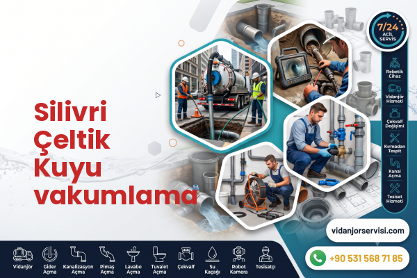 Silivri Çeltik Kuyu vakumlama