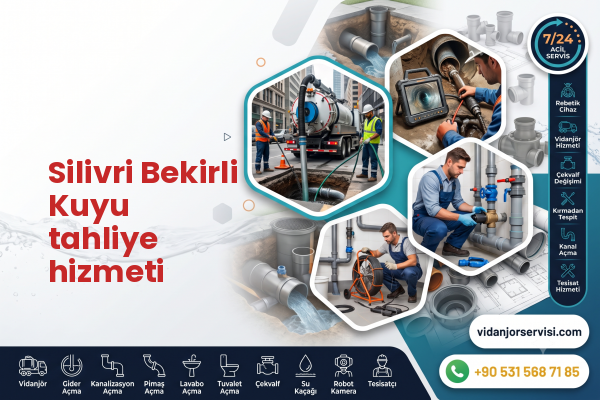Silivri Bekirli Kuyu tahliye hizmeti