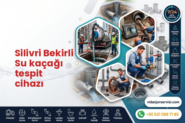 Silivri Bekirli Su kaçağı tespit cihazı