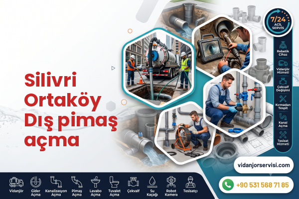 Silivri Ortaköy Dış pimaş açma