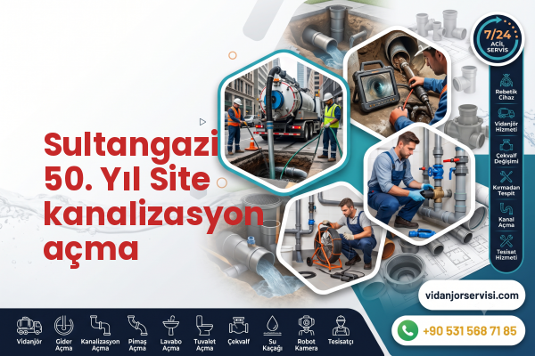 Sultangazi 50. Yıl Site kanalizasyon açma