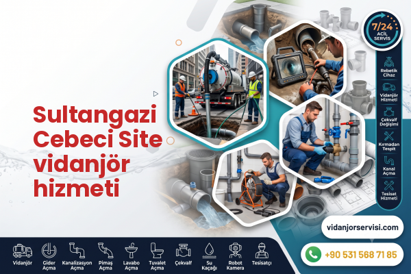 Sultangazi Cebeci Site vidanjör hizmeti