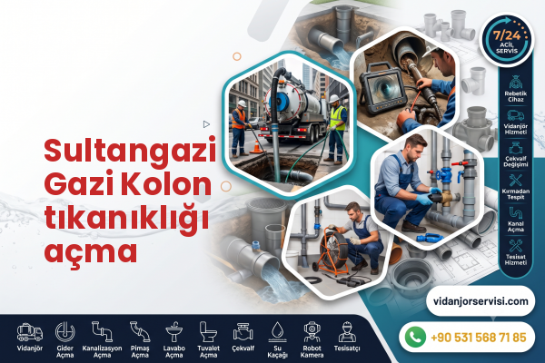 Sultangazi Gazi Kolon tıkanıklığı açma