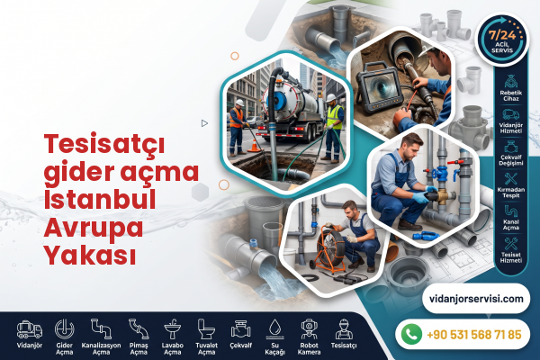 Tesisatçı gider açma İstanbul Avrupa Yakası